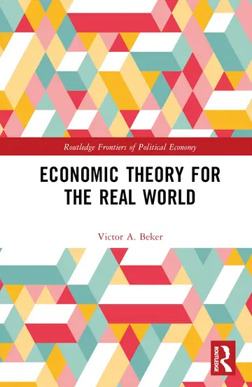 Cover of Economic Theory for the Real World