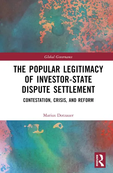 Cover of The Popular Legitimacy of Investor-State Dispute Settlement