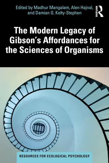 Cover of The Modern Legacy of Gibson's Affordances for the Sciences of Organisms