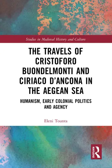 Cover of The Travels of Cristoforo Buondelmonti and Ciriaco D’ancona in the Aegean Sea