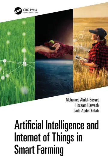 Cover of Artificial Intelligence and Internet of Things in Smart Farming