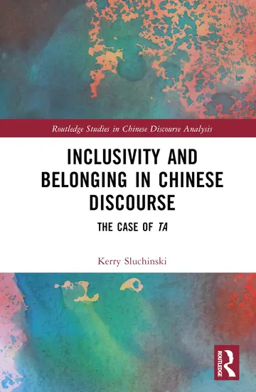 Cover of Inclusivity and Belonging in Chinese Discourse