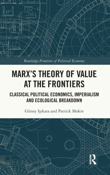 Cover of Marx's Theory of Value at the Frontiers