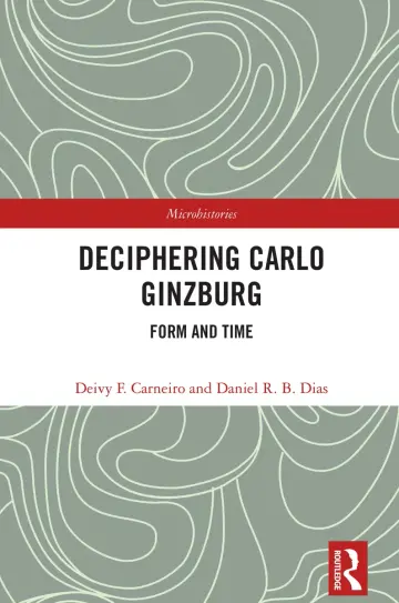 Cover of Deciphering Carlo Ginzburg