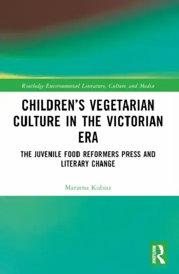 Cover of Children's Vegetarian Culture in the Victorian Era