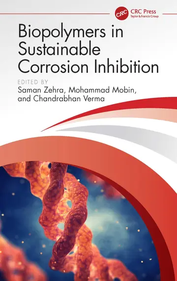 Cover of Biopolymers in Sustainable Corrosion Inhibition
