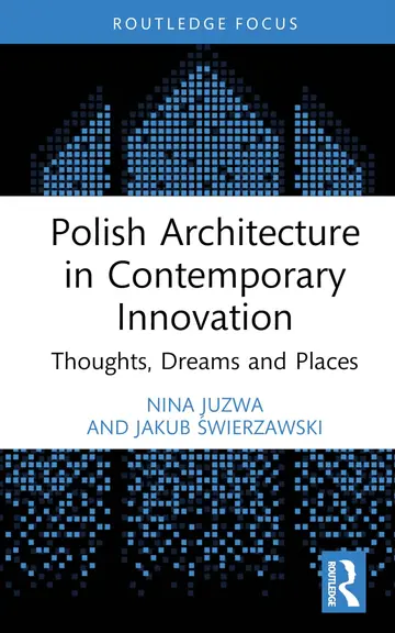 Cover of Polish Architecture in Contemporary Innovation