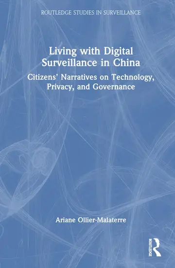 Cover of Living with Digital Surveillance in China