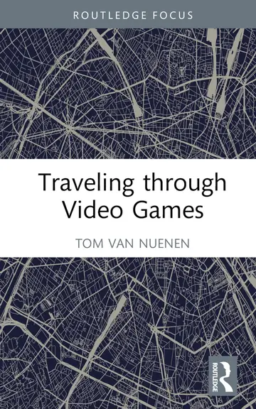 Cover of Traveling Through Video Games