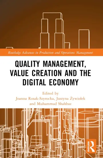 Cover of Quality Management, Value Creation, and the Digital Economy