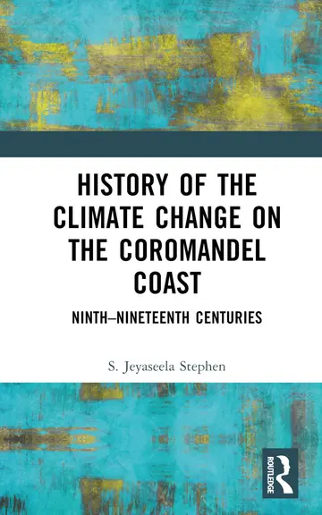 Cover of History of the Climate Change on the Coromandel Coast