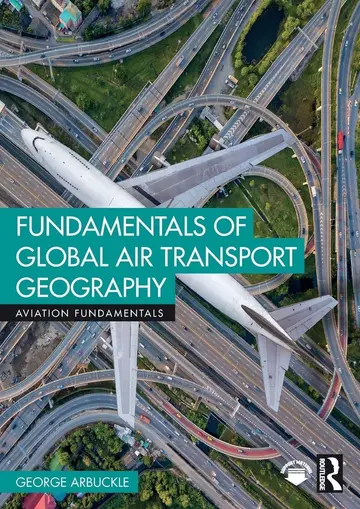 Cover of Fundamentals of Global Air Transport Geography