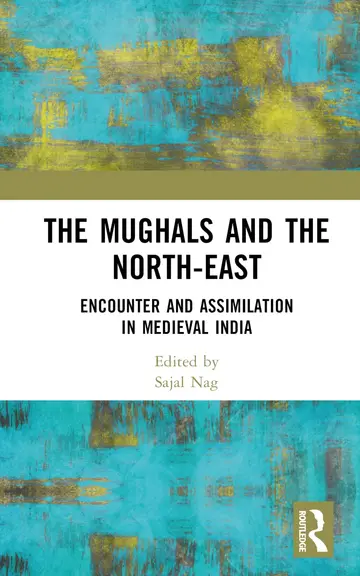 Cover of The Mughals and the North-East