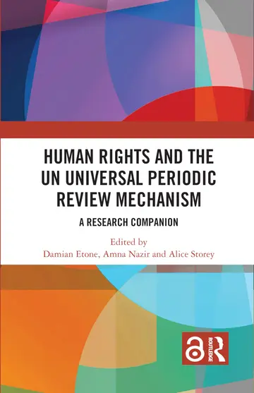 Cover of Human Rights and the UN Universal Periodic Review Mechanism