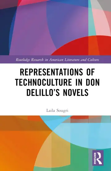 Cover of Representations of Technoculture in Don DeLillo’s Novels