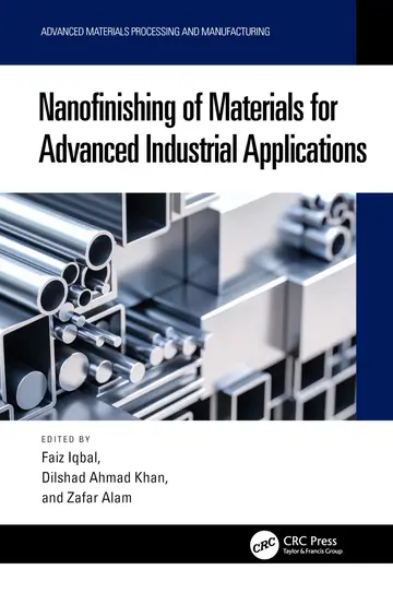 Cover of Nanofinishing of Materials for Advanced Industrial Applications