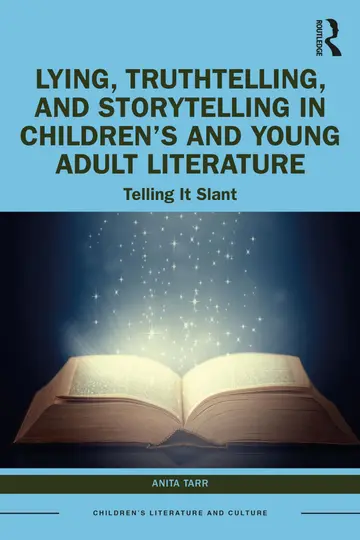 Cover of Lying, Truthtelling, and Storytelling in Children’s and Young Adult Literature