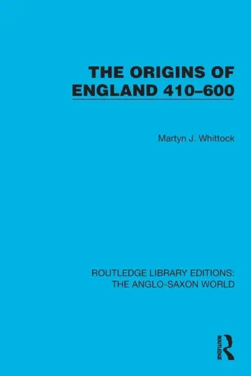 Cover of The Origins of England 410-600