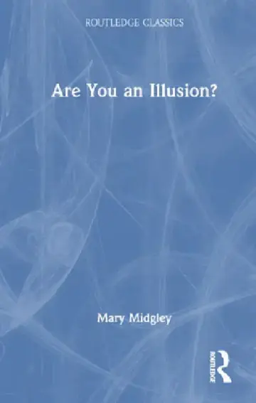 Cover of Are You an Illusion?