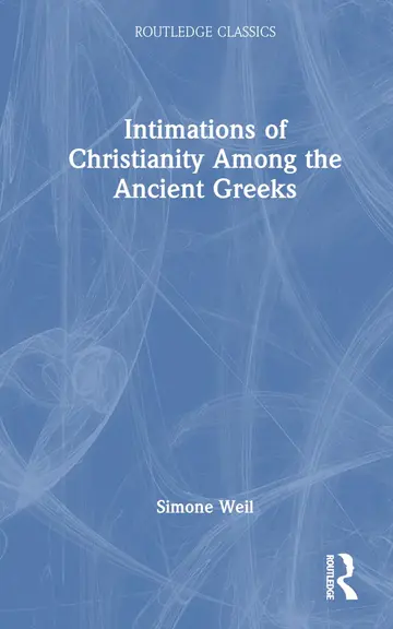 Cover of Intimations of Christianity Among the Ancient Greeks