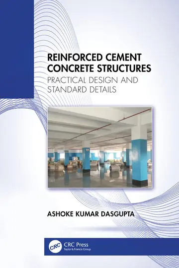 Cover of Reinforced Cement Concrete Structures Practical Design and Standard Details