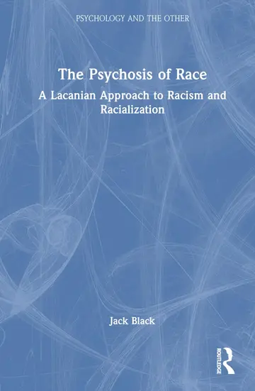 Cover of The Psychosis of Race