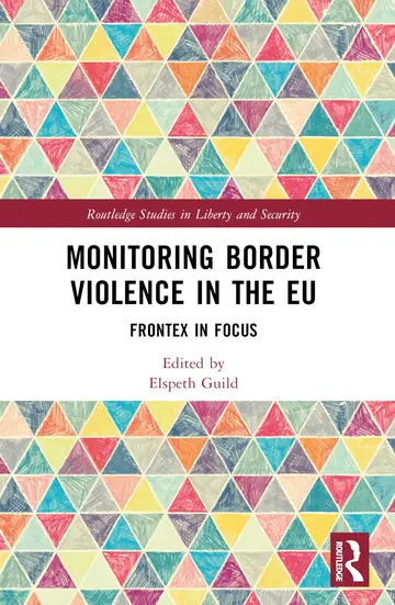 Cover of Monitoring Border Violence in the Eu