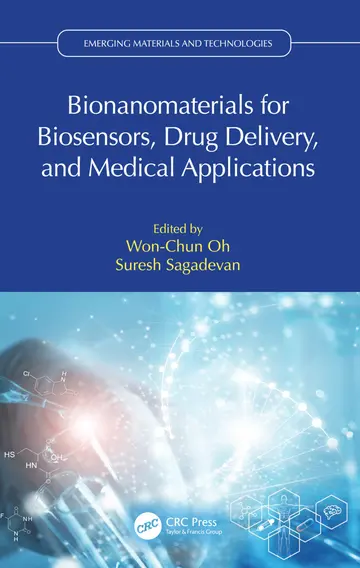 Cover of Bionanomaterials for Biosensors, Drug Delivery, and Medical Applications