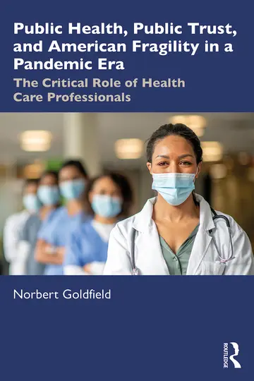 Cover of Public Health, Public Trust and American Fragility in a Pandemic Era