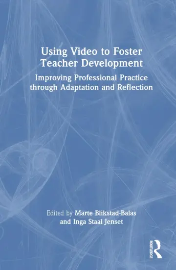 Cover of Using Video to Foster Teacher Development