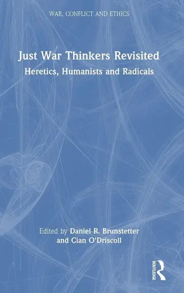 Cover of Just War Thinkers Revisited