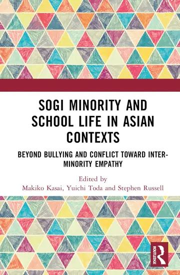 Cover of SOGI Minority and School Life in Asian Contexts