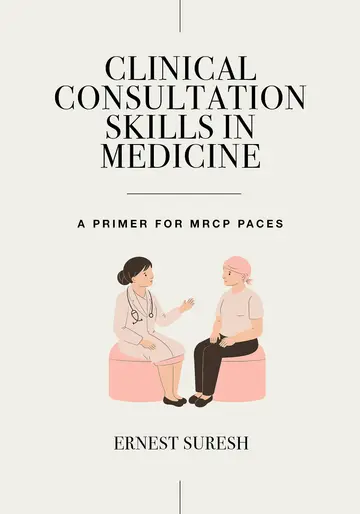 Cover of Clinical Consultation Skills in Medicine A Primer for Mrcp Paces