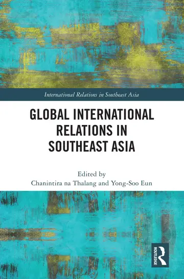Cover of Global International Relations in Southeast Asia