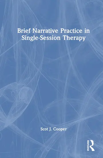 Cover of Brief Narrative Practice in Single-Session Therapy
