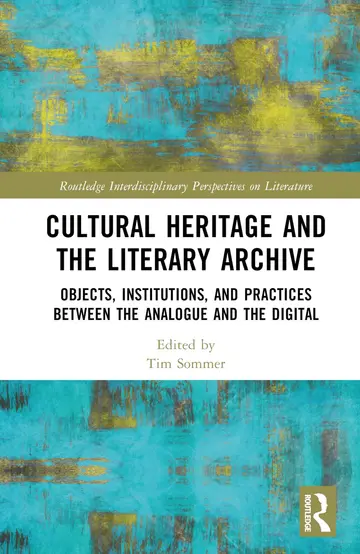 Cover of Cultural Heritage and the Literary Archive