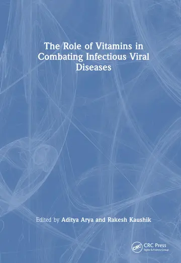Cover of The Role of Vitamins in Combating Infectious Viral Diseases