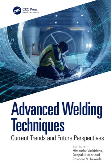 Cover of Advanced Welding Techniques Current Trends and Future Perspectives