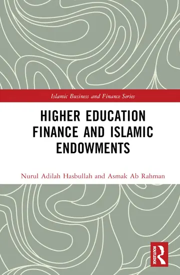 Cover of Higher Education Finance and Islamic Endowments