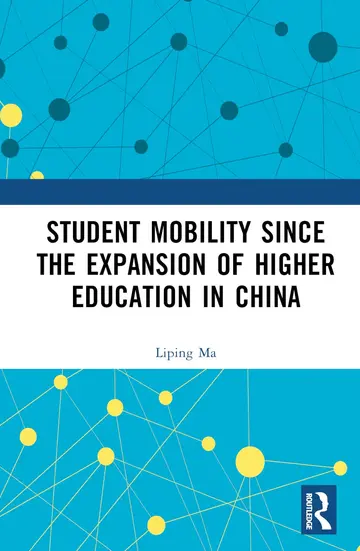 Cover of Student Mobility Since the Expansion of Higher Education in China