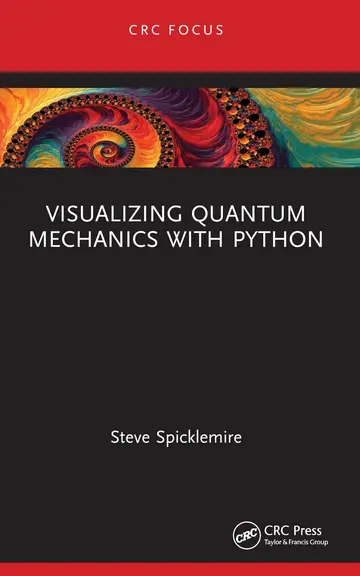 Cover of Visualizing Quantum Mechanics with Python