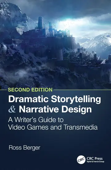 Cover of Dramatic Storytelling and Narrative Design