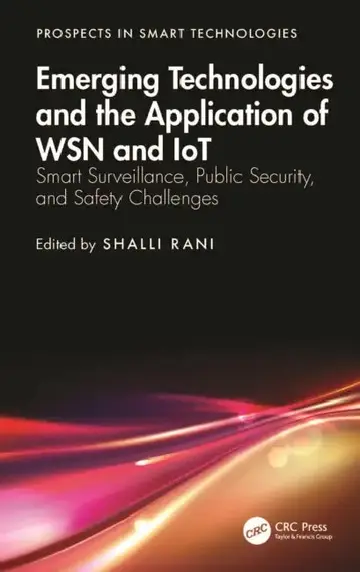 Cover of Emerging Technologies and the Application of Wsn and Iot