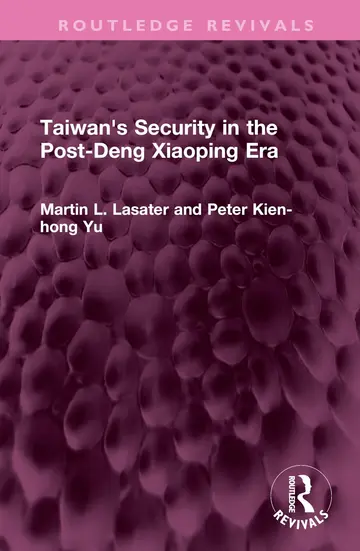 Cover of Taiwan's Security in the Post-Deng Xiaoping Era