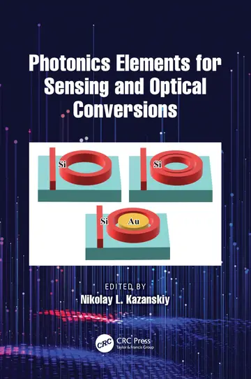 Cover of Photonics Elements for Sensing and Optical Conversions