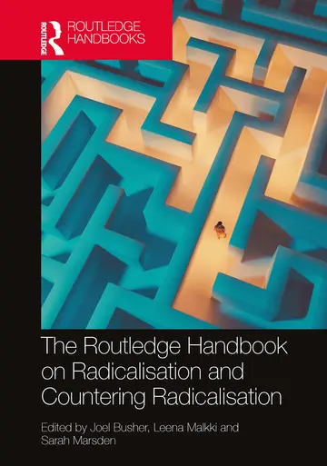 Cover of The Routledge Handbook on Radicalisation and Countering Radicalisation