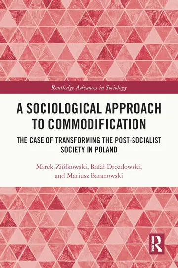 Cover of A Sociological Approach to Commodification