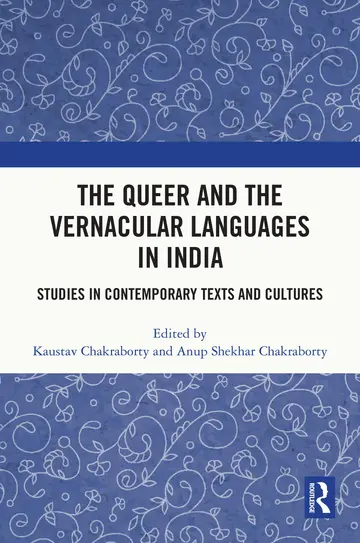Cover of The Queer and the Vernacular Languages in India