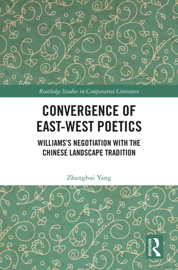 Cover of Convergence of East-west Poetics