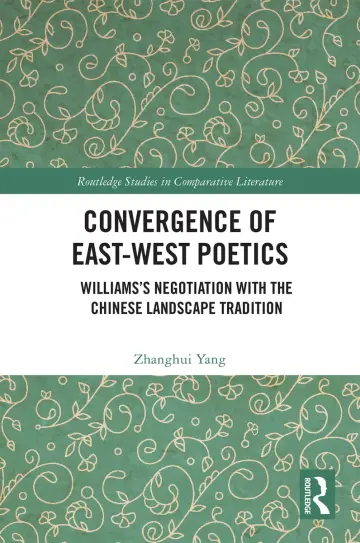 Cover of Convergence of East-west Poetics
